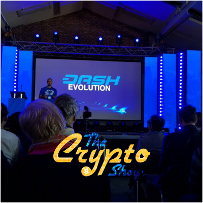 The Crypto Show: Scrooge McAltcoin + Danny’s Update On The London Dash Conference