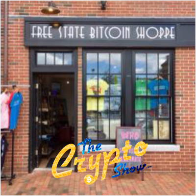 The Crypto Show: Derrick J Freeman & Steven Zeiler, The Free State Bitcoin Shoppe + AnyPay POS