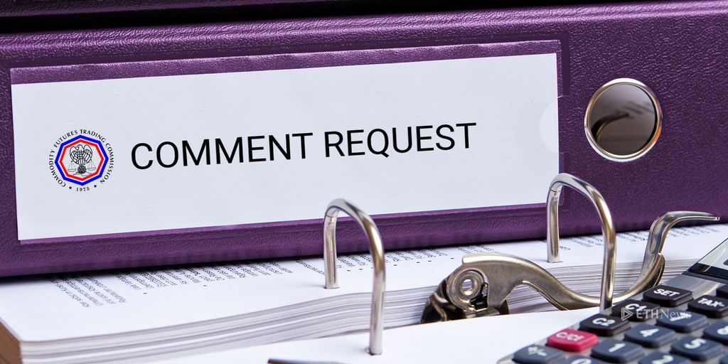 BREAKING: CFTC Issues Request For Comment On ‘Actual Delivery’ Of Retail Commodity Transactions Of Virtual Currency