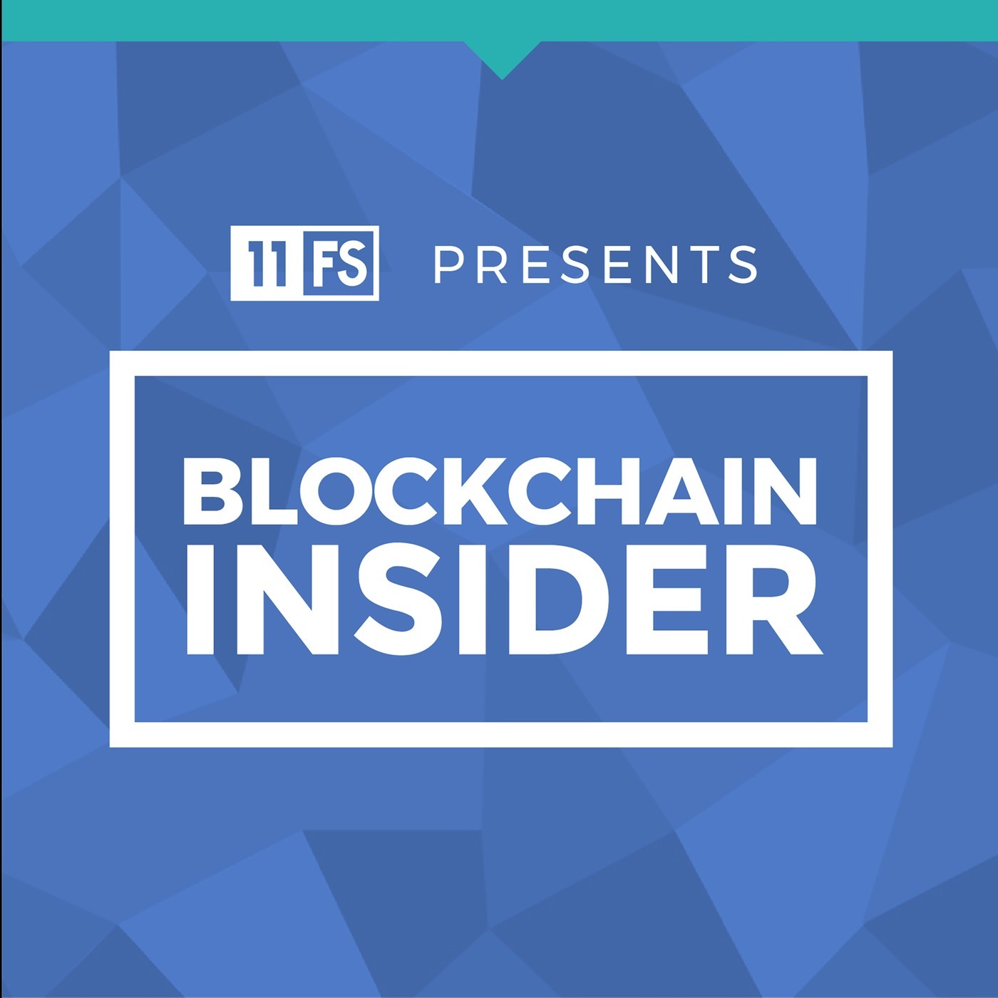 Blockchain Insider by 11:FS: Ep. 65. Blockchain Live