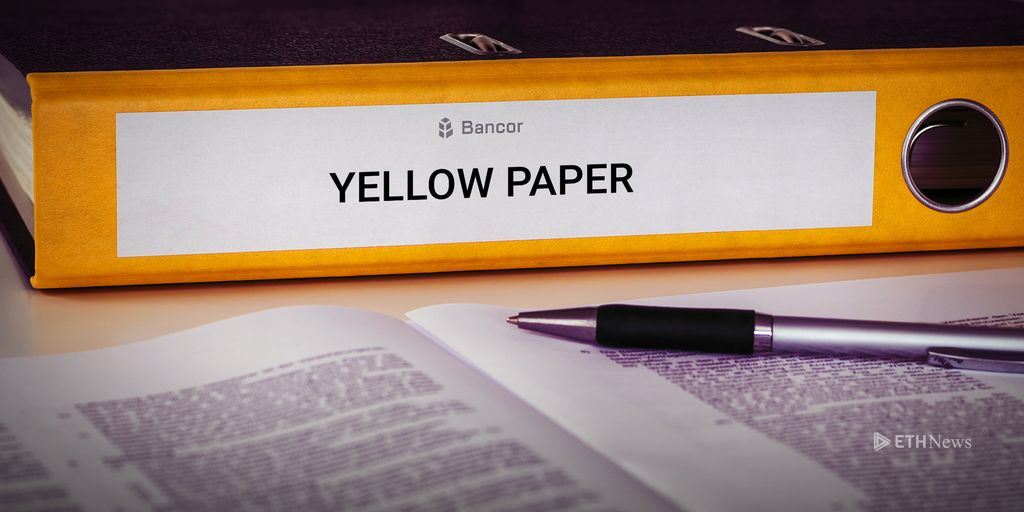 Bancor Publishes Yellow Paper In The Wake Of Hack, Decentralization Debate